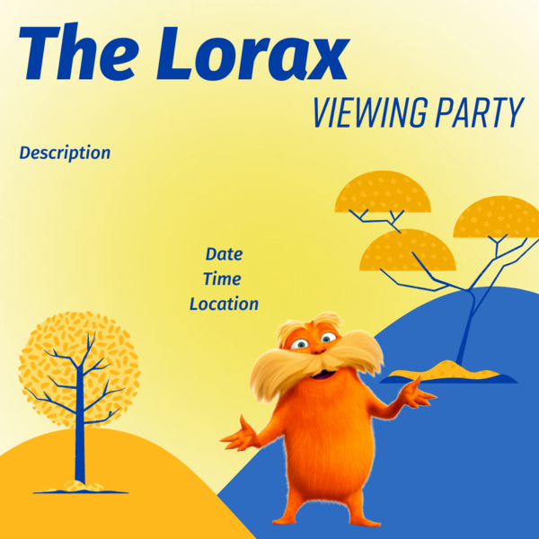 The Lorax Viewing Party